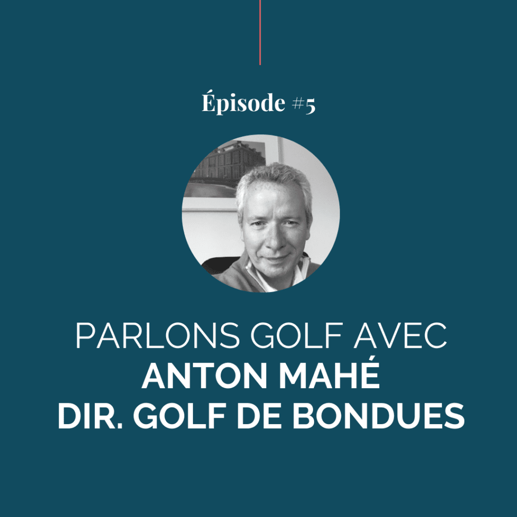 Anton Mahé - golf de Bondues