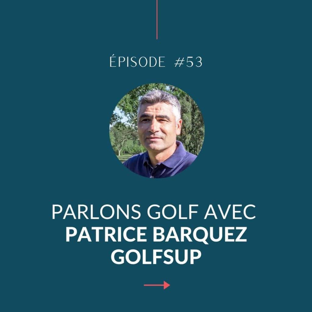 Patrice Barquez GolfSup